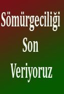 somurgecilige son veriyoruz